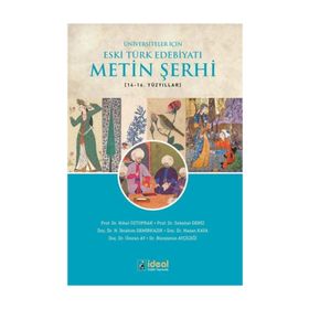 Üniversiteler İçin Eski Türk Edebiyatı Metin Şerhi 14-16. Yüzyıllar - İdeal Kültür Yayıncılık