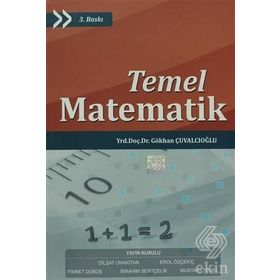 ÜNİVERSİTELER İÇİN TEMEL MATEMATIK - GÖKHAN ÇUVALCIOĞLU