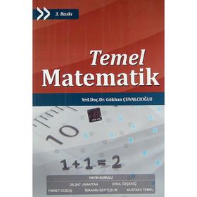 ÜNİVERSİTELER İÇİN TEMEL MATEMATIK - GÖKHAN ÇUVALCIOĞLU
