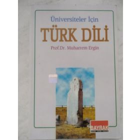 Üniversiteler İçin Türk Dili - Muharrem Ergin