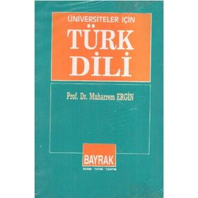 Üniversiteler İçin Türk Dili - Muharrem Ergin