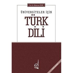 ÜNİVERSİTELER İÇİN TÜRK DILI - R. SELÇUK UYSAL