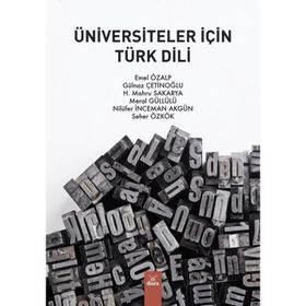 ÜNİVERSİTELER İÇİN TÜRK DILI - R. SELÇUK UYSAL