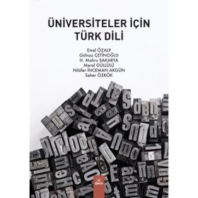 ÜNİVERSİTELER İÇİN TÜRK DILI - R. SELÇUK UYSAL