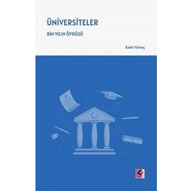 Üniversiteler - Kadri Yamaç