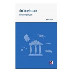 Üniversiteler - Kadri Yamaç