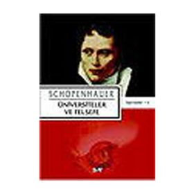 ÜNİVERSİTELER VE FELSEFE - SCHOPENHAUER
