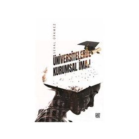 Üniversitelerde Kurumsal İmaj - Seval Ürkmez