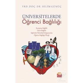 Üniversitelerde Öğrenci Bağlılığı - Selim Günüç