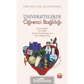Üniversitelerde Öğrenci Bağlılığı - Selim Günüç