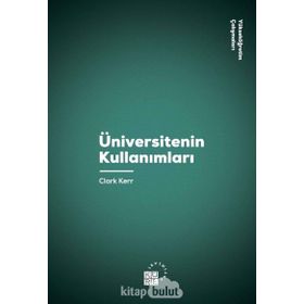 Üniversitenin Kullanımları - Clark Kerr
