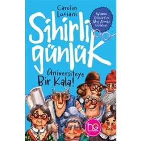 Üniversiteye Bir Kala!-Sihirli Günlük-Carolin Luciani