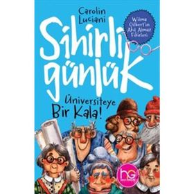 Üniversiteye Bir Kala!-Sihirli Günlük-Carolin Luciani