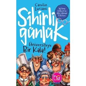 Üniversiteye Bir Kala!-Sihirli Günlük-Carolin Luciani