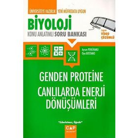 Üniversiteye Hazırlık Biyoloji - Genden Proteine Canlılarda Enerji Dönüşümleri Konu Anlatımlı Soru Bankası - Çap Yayınları