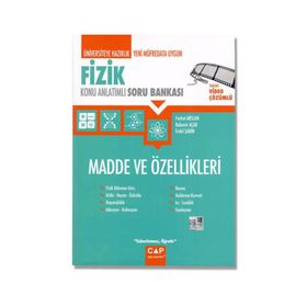 Üniversiteye Hazırlık Fizik - Madde ve Özellikleri Konu Anlatımlı Soru Bankası - Çap Yayınları