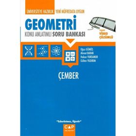 Üniversiteye Hazırlık Geometri Çember Konu Anlatımlı Soru Bankası Kollektif Çap Yayınları
