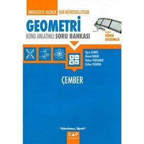 Üniversiteye Hazırlık Geometri Çember Konu Anlatımlı Soru Bankası Kollektif Çap Yayınları