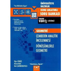 Üniversiteye Hazırlık Geometri - Çemberin Analitik İncelenmesi Dönüşümlerle Geometri Konu Anlatımlı Soru Bankası - Çap Yayınları