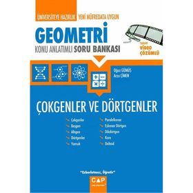 Üniversiteye Hazırlık Geometri - Çokgenler ve Dörtgenler Konu Anlatımlı Soru Bankası