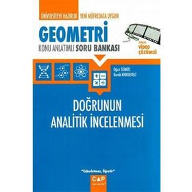 Üniversiteye Hazırlık Geometri - Doğrunun Analitik İncelenmesi Konu Anlatımlı Soru Bankası - Çap Yayınları