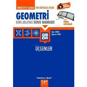 Üniversiteye Hazırlık Geometri Üçgenler Konu Anlatımı - Çap Yayınları