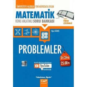Üniversiteye Hazırlık Matematik Problemler Konu Anlatımlı Soru Bankası 2020 - Çap Yayınları