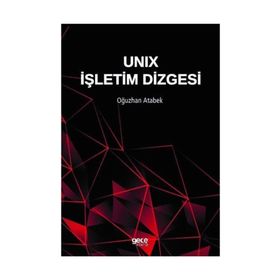 Unix İşletim Dizgesi - Oğuzhan Atabek