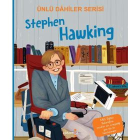 Ünlü Dahiler Serisi - Stephen Hawking - Yakamoz Yayınevi