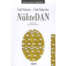 ÜNLÜ NÜKTELER... ÜNLÜ NÜKTECİLER NÜKTEDAN - SÜLEYMAN BULUT