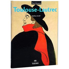 ÜNLÜ RESSAMLAR TOULOUSE-LAUTREC - MATTHIAS ARNOLD
