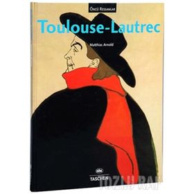 ÜNLÜ RESSAMLAR TOULOUSE-LAUTREC - MATTHIAS ARNOLD