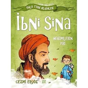 Ünlü Türk Bilginleri İbni Sina Hekimlerin Piri Cezmi Ersöz