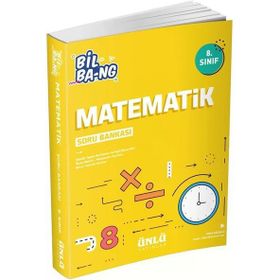 Ünlü Yayıncılık 8. Sınıf Bil Bang Matematik Soru Bankası