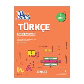 Ünlü Yayınları 6. Sınıf Türkçe Bil Bang Soru Bankası