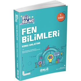 Ünlü Yayınları 7. Sınıf Bil Bang Fen Bilimleri Konu Anlatımı