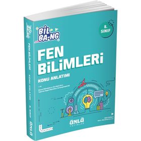 Ünlü Yayınları 8. Sınıf Fen Bilimleri Bil-bang Konu Anlatımı