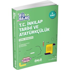 Ünlü Yayınları 8. Sınıf T.C. İnkılap Tarihi Ve Atatürkçülük Bil-bang Soru Bankası