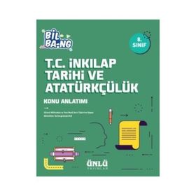 Ünlü Yayınları 8. Sınıf T.C. İnkılap Tarihi Ve Atatürkçülük Bil-bang Soru Bankası