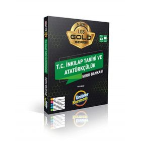 Ünlüler Karması Yayınları 8. Sınıf LGS T.C İnkılap Tarihi ve Atatürkçülük Gold Serisi Soru Bankası