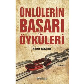 ÜNLÜLERİN BAŞARI ÖYKÜLERİ - FAZLI KAZAR