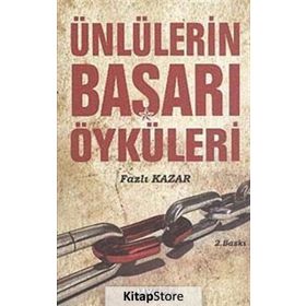 ÜNLÜLERİN BAŞARI ÖYKÜLERİ - FAZLI KAZAR
