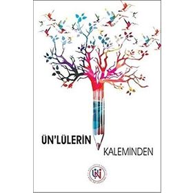 Ün’lülerin Kaleminden - kollektif