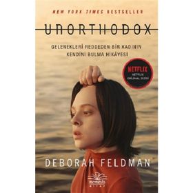 Unorthodox-Deborah Feldman