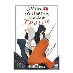 Ünsüz Youtuberın Günlüğü Troller Miyase Sertbarut