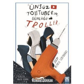 Ünsüz Youtuberın Günlüğü Troller Miyase Sertbarut