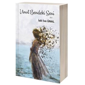 Unut Bendeki Seni - İdil İve Ünal