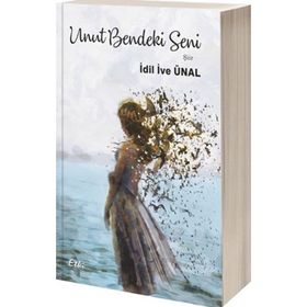 Unut Bendeki Seni - İdil İve Ünal