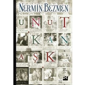 Unutkan Aşk - Nermin Bezmen