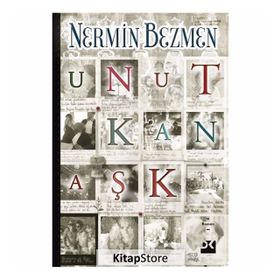Unutkan Aşk - Nermin Bezmen